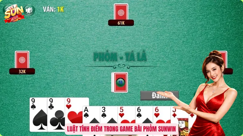 Luật tính điểm trong game bài Phỏm Sunwin
