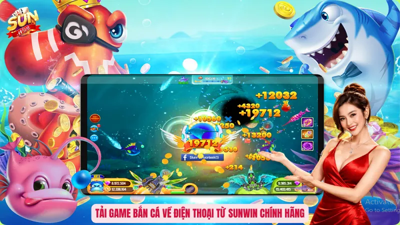 Game Bắn Cá Về Điện Thoại: Bí Kíp Tải Và Chinh Phục Đại Dương 3 Tải game bắn cá về điện thoại từ Sunwin chính hãng