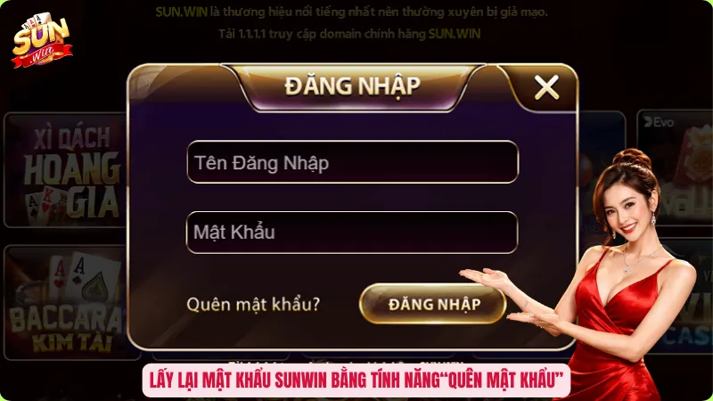 Lấy Lại Mật Khẩu Sunwin - Giải Pháp Khôi Phục Tài Khoản Trong 2 Phút 2 Lấy lại mật khẩu Sunwin bằng tính năng“Quên mật khẩu”