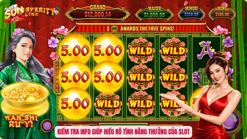 Kiểm tra Info giúp hiểu rõ tính năng thưởng của slot